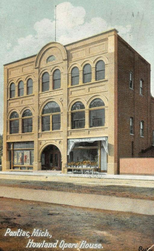 Howland Opera House - Pontiac
